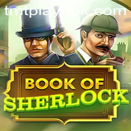 Unearthing the Mysteries of BookOfSherlock with TMT Play