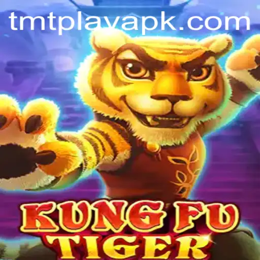 Master the Martial Arts in KungFuTiger: An Engaging Adventure with TMT Play